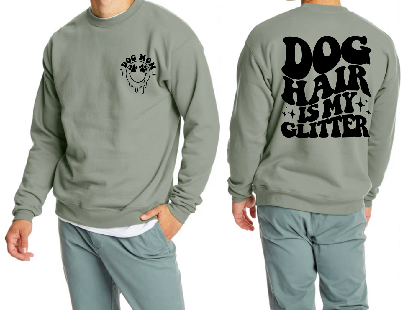 Dog Hair is my Glitter Crewneck