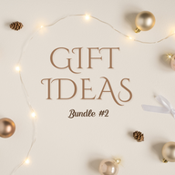 Gift Idea Bundle #2